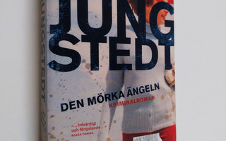 Mari Jungstedt : Den mörka ängeln