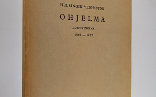 Helsingin yliopiston ohjelma lukuvuonna 1961-1962