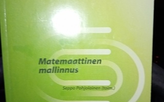 Pohjolainen : Matemaattinen mallinnus (  SIS POSTIKULU  )