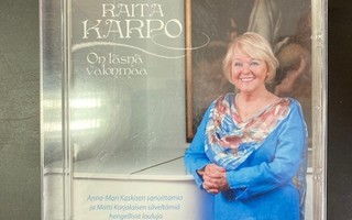 Raita Karpo - On läsnä valonmaa CD