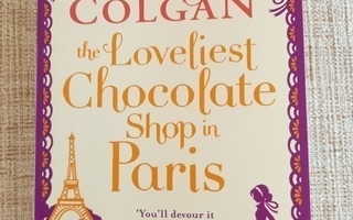 Jenny Colgan The Loveliest Chocolate Shop in Paris / pokkari