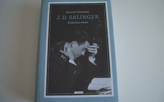 Kenneth Slawenski: J. D. SALINGER Kirjailijan elämä