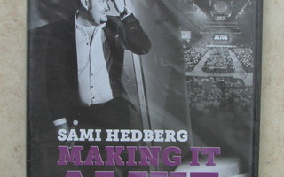 Sami Hedberg - Making it alive, DVD.