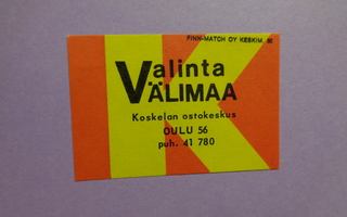 TT-etiketti K Valinta Välimaa, Oulu