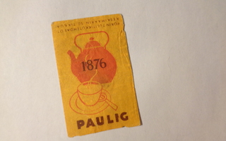TT-etiketti Paulig 1876
