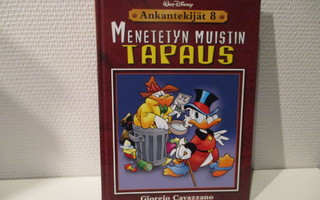 Ankantekijät 8  Menetetyn muistin tapaus