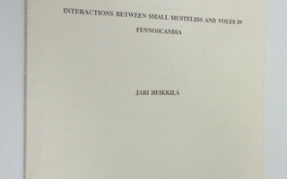 Jari Heikkilä : Interactions between small mustelids and ...
