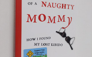 Heidi Raykeil : Confessions of a Naughty Mommy - How I Fo...