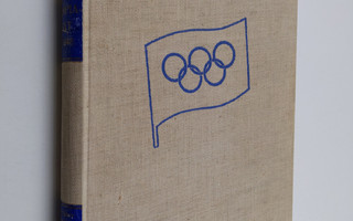 Pekka (toim.) Tiilikainen : Olympiakisat 1896-1948