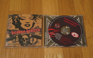 Voodoo Healers - Living In A Dogville CD