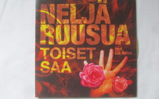 Neljä Ruusua Feat. Elli Haloo: Toiset saa   promo cds   2013