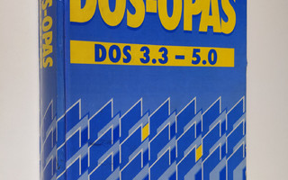 Esko Valtanen ym. : DOS-opas : DOS 3.3-5.0