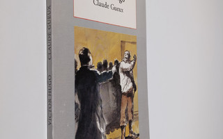 Victor Hugo : Claude Gueux