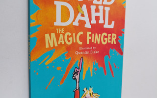 Roald Dahl : The Magic Finger