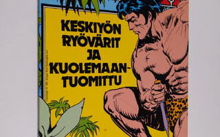 Edgar Rice Burroughs : Tarzan : Keskiyön ryövärit ja kuol...
