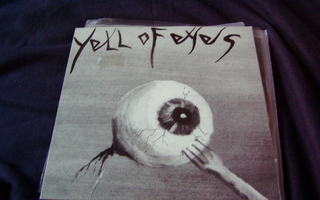 YELL OF EYES - S/T 7'' VINYYLI M-/M-