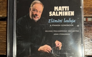 Matti Salminen: Elämäni Lauluja cd