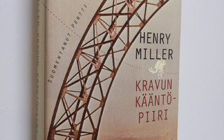 Henry Miller : Kravun kääntöpiiri