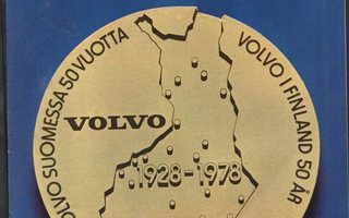 VOLVO-VIESTI n:o 2 1978 Volvo 343. Vanhat hyvät ajat.