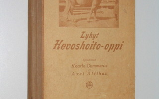 Gummerus - Alfthan: Lyhyt hevoshoito-oppi (1.p. 1918)