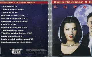 KAIJA KÄRKINEN & ILE KALLIO . CD-LEVY . LUPAUS