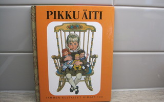 TAMMEN KULTAISET KIRJAT, PIKKU ÄITI no 125