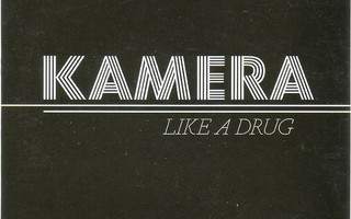 Kamera – Like A Drug CD-Single