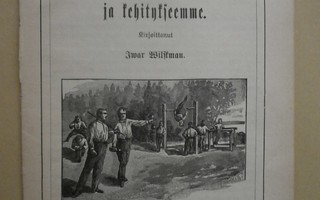 Iwar Wilksman: Woimistelun waikutuksesta terveyteemme,1894