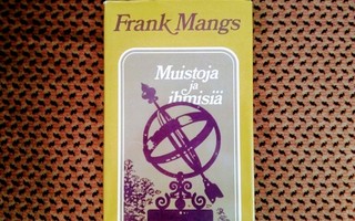 Frank Mangs: Muistoja ja ihmisiä