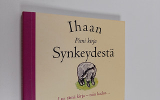 Pirkko (suom.) Biström : Ihaan pieni kirja synkeydestä