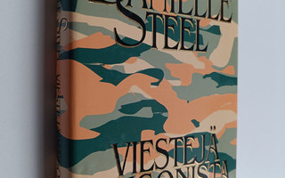 Danielle Steel : Viestejä Saigonista