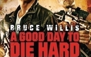 Bruce Willis - A Good Day To Die Hard