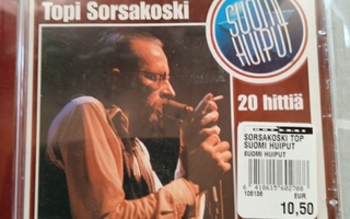CD- LEVY : TOPI SORSAKOSKI : SUOMI HUIPUT  20 HITTIÄ