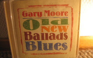 Gary Moore: Old New Ballads Blues CD.