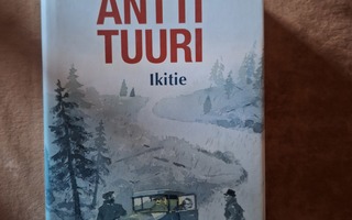 Antti Tuuri  : Ikitie 1p