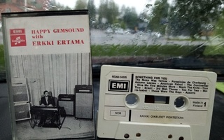 C-KASETTI HAPPY GEMSOUND with ERKKI ERTAMA