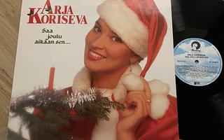 Arja Koriseva – Saa Joulu Aikaan Sen... (HUIPPULAATU LP)