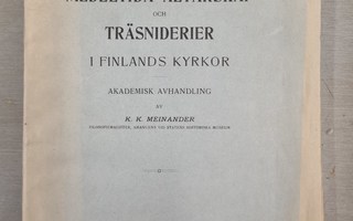 Meinander - Medeltida altarskåp och träsniderier i Finlands