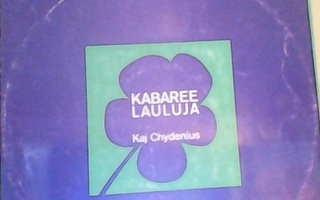 KAJ CHYDENIUS - KABAREELAULUJA    BLUE-LP 104