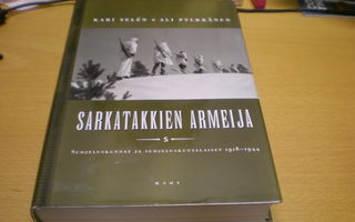Kari Selen - Ali Pylkkänen: Sarkatakkien armeija