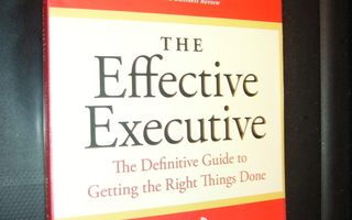 Peter F. Drucker : The Effective Executive ( 2006 nide )