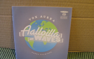 Vox Aurea&Sanna Salminen:Aalloilla-Waves Super Audio CD