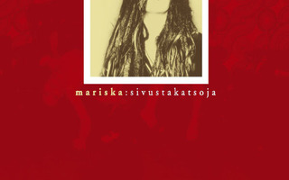 Mariska  -  Sivustakatsoja  -  CDS