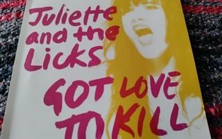 Juliette And The Licks : Got Love To Kill  cds