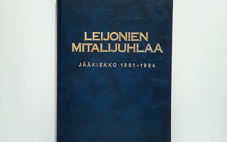 Leijonien mitalijuhlaa - Jääkiekko 1991-1994