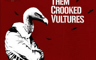 THE CROOKED VULTURES: Them Crooked Vultures  2-LP