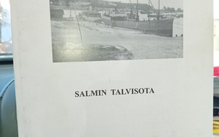 Kari Terho (toim.) : Salmin talvisota ( SIS POSTIKULU  )