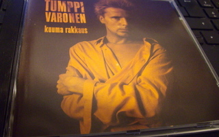 CD : Tumppi Varonen : Kuuma rakkaus ( Columbia 1989 )