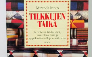 Tilkkujen taika - Miranda Innes