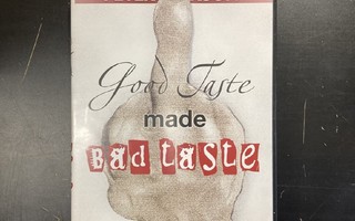 Good Taste Made Bad Taste DVD